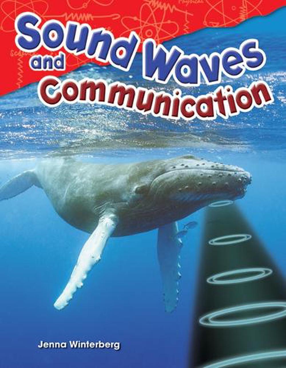 Sound Waves and Communication, 9781480746848