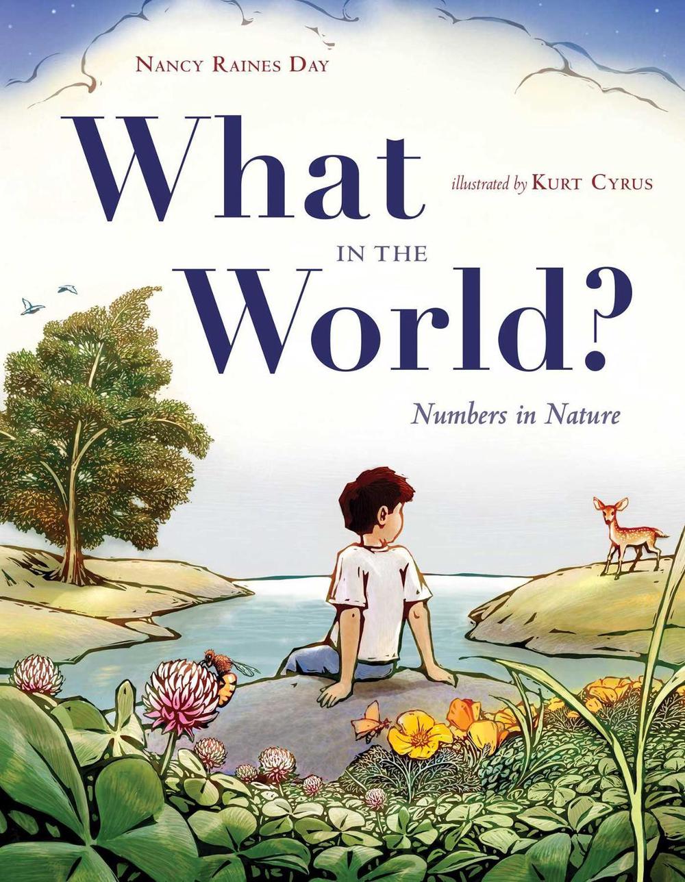What in the World?: Numbers in Nature, 9781481400602