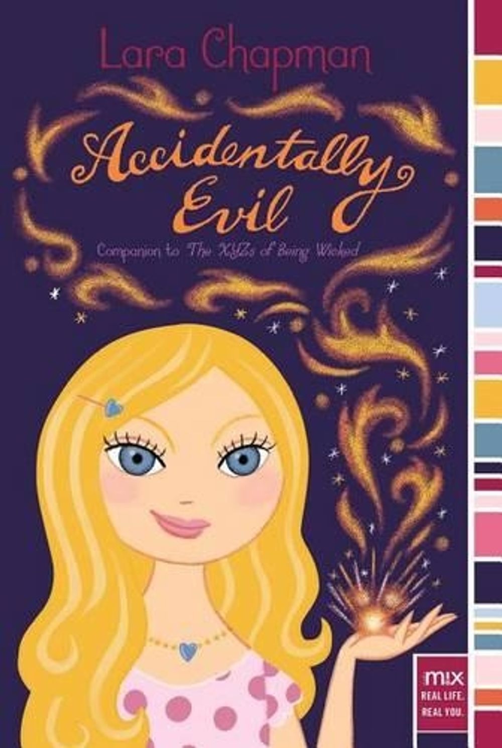 Accidentally Evil by Lara Chapman - ISBN: 9781481401104