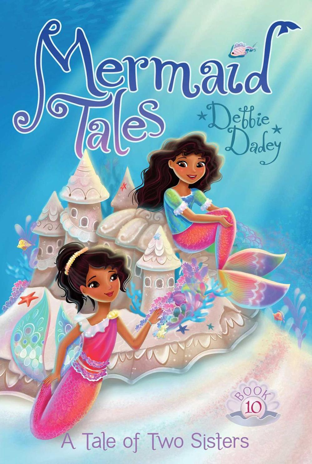 A Tale of Two Sisters by Debbie Dadey - ISBN: 9781481402576
