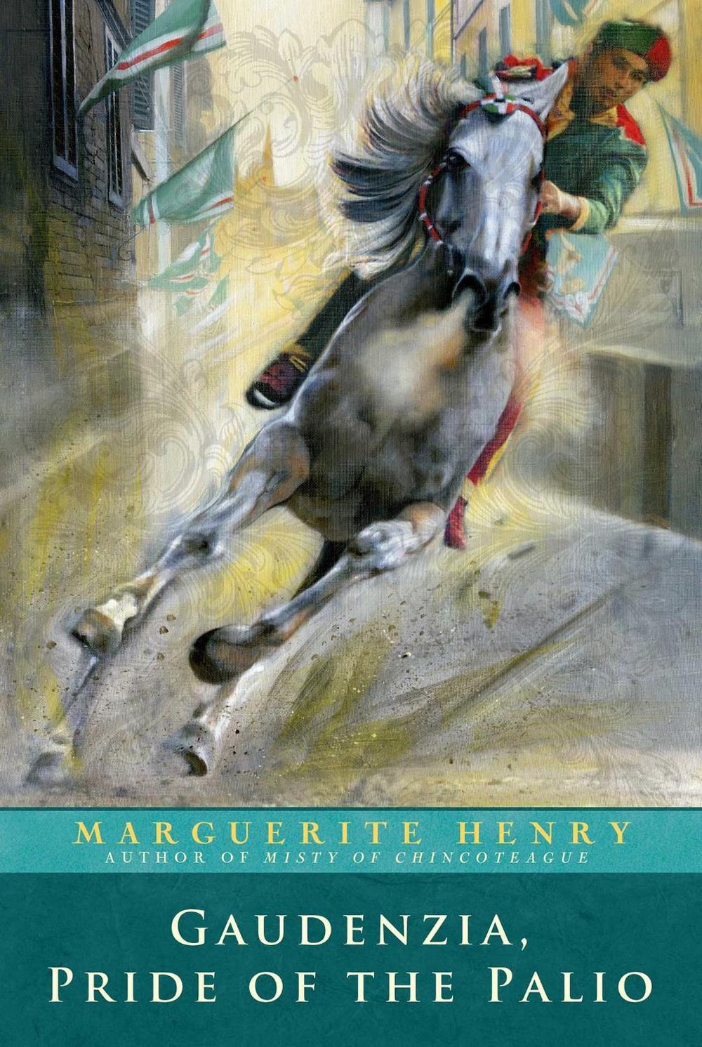 Gaudenzia, Pride of the Palio by Marguerite Henry - ISBN: 9781481403979