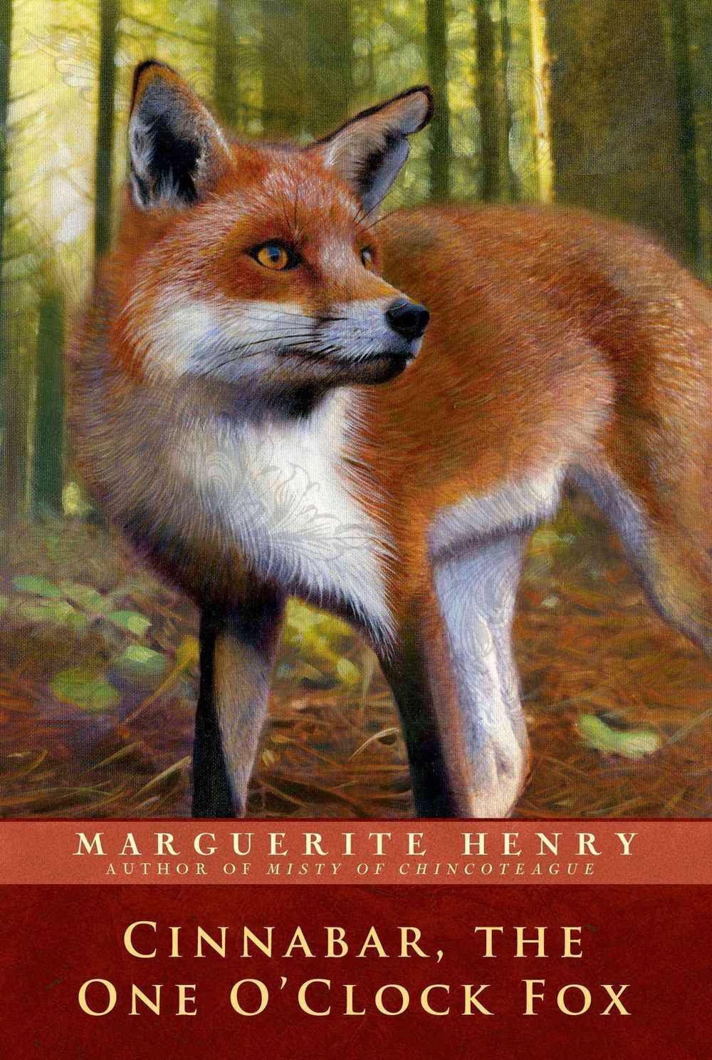 Cinnabar, the One O'Clock Fox by Marguerites Henry - ISBN: 9781481404006