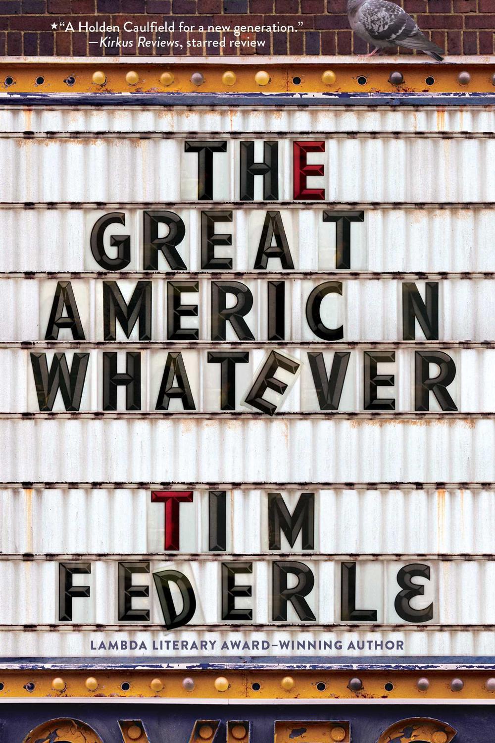 The Great American Whatever by Tim Federle - ISBN: 9781481404105