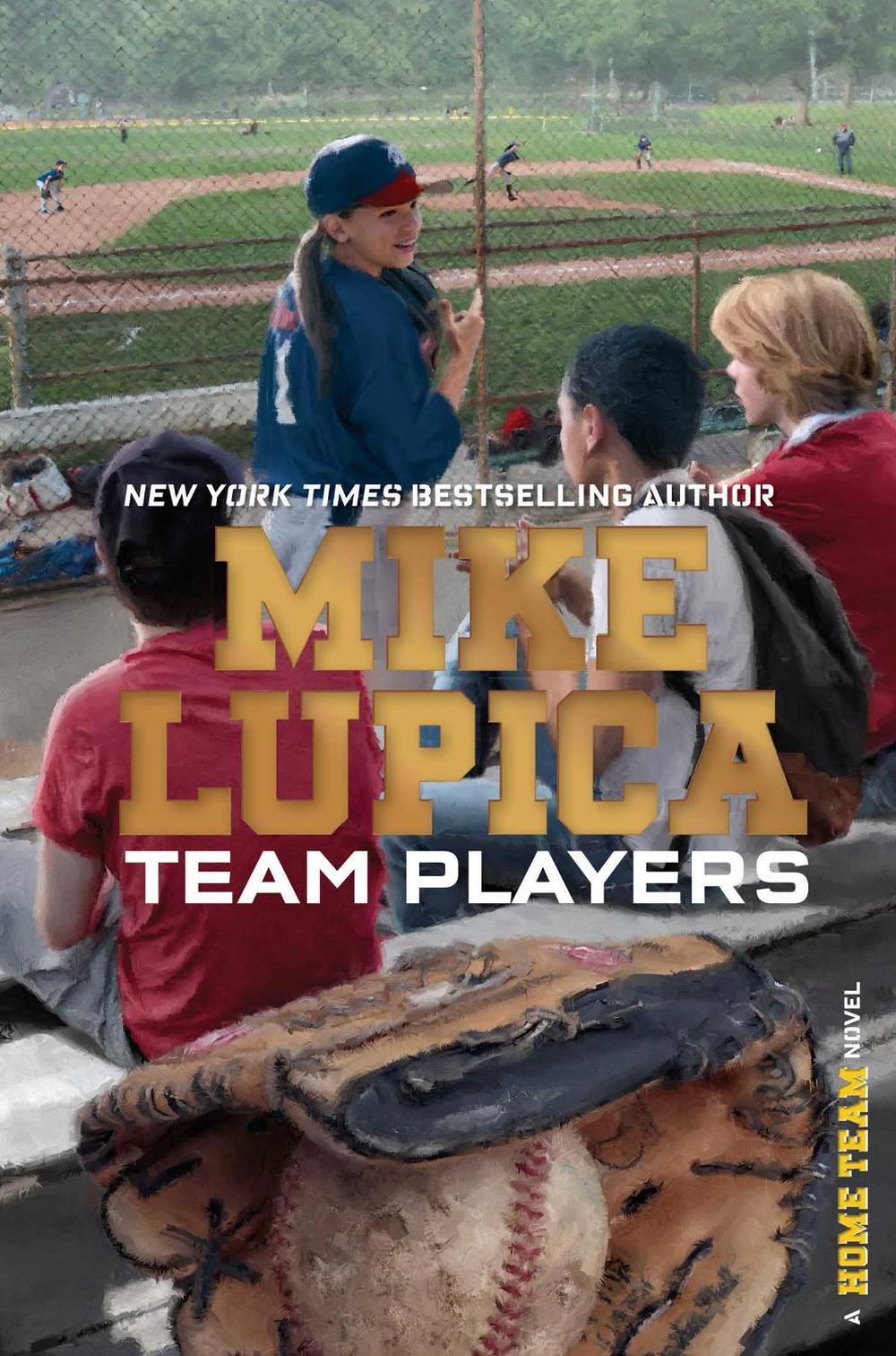Team Players by Mike Lupica - ISBN: 9781481410083