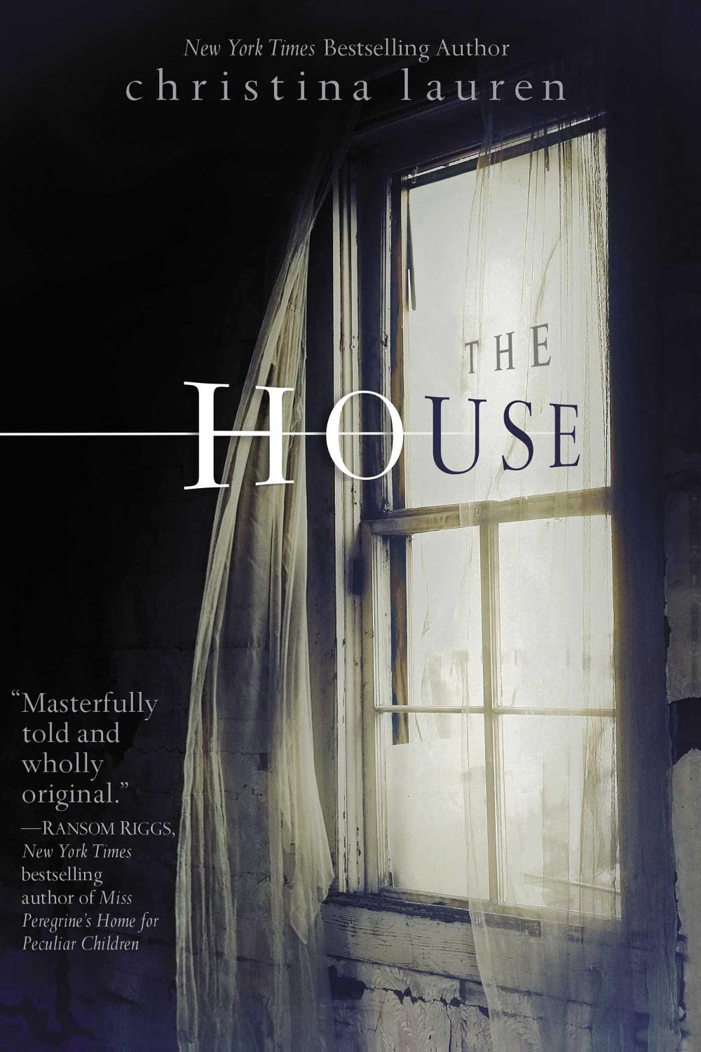 The House by Christina Lauren - ISBN: 9781481413725