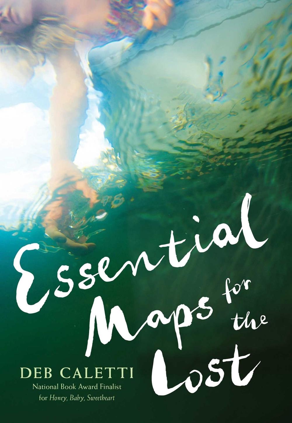 Essential Maps for the Lost by Deb Caletti - ISBN: 9781481415163