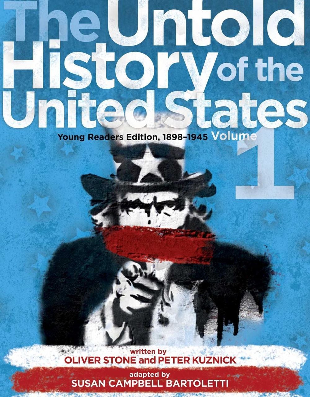 The Untold History of the United States, Volume 1 by Oliver Stone - ISBN: 9781481421737