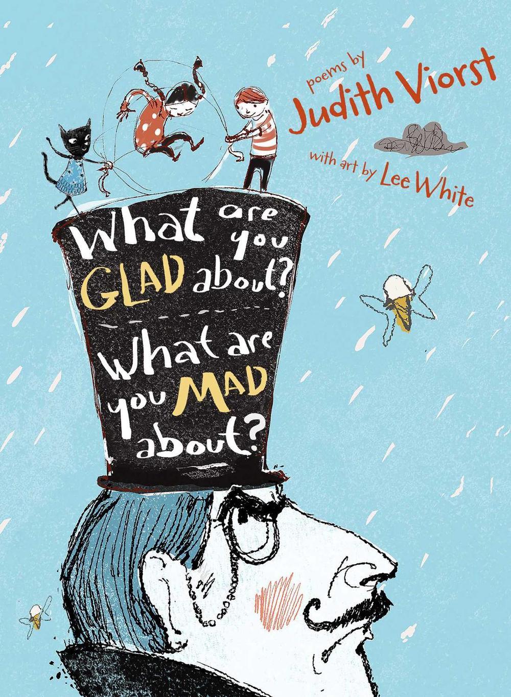 What Are You Glad About? What Are You Mad About? by Judith Viorst - ISBN: 9781481423564