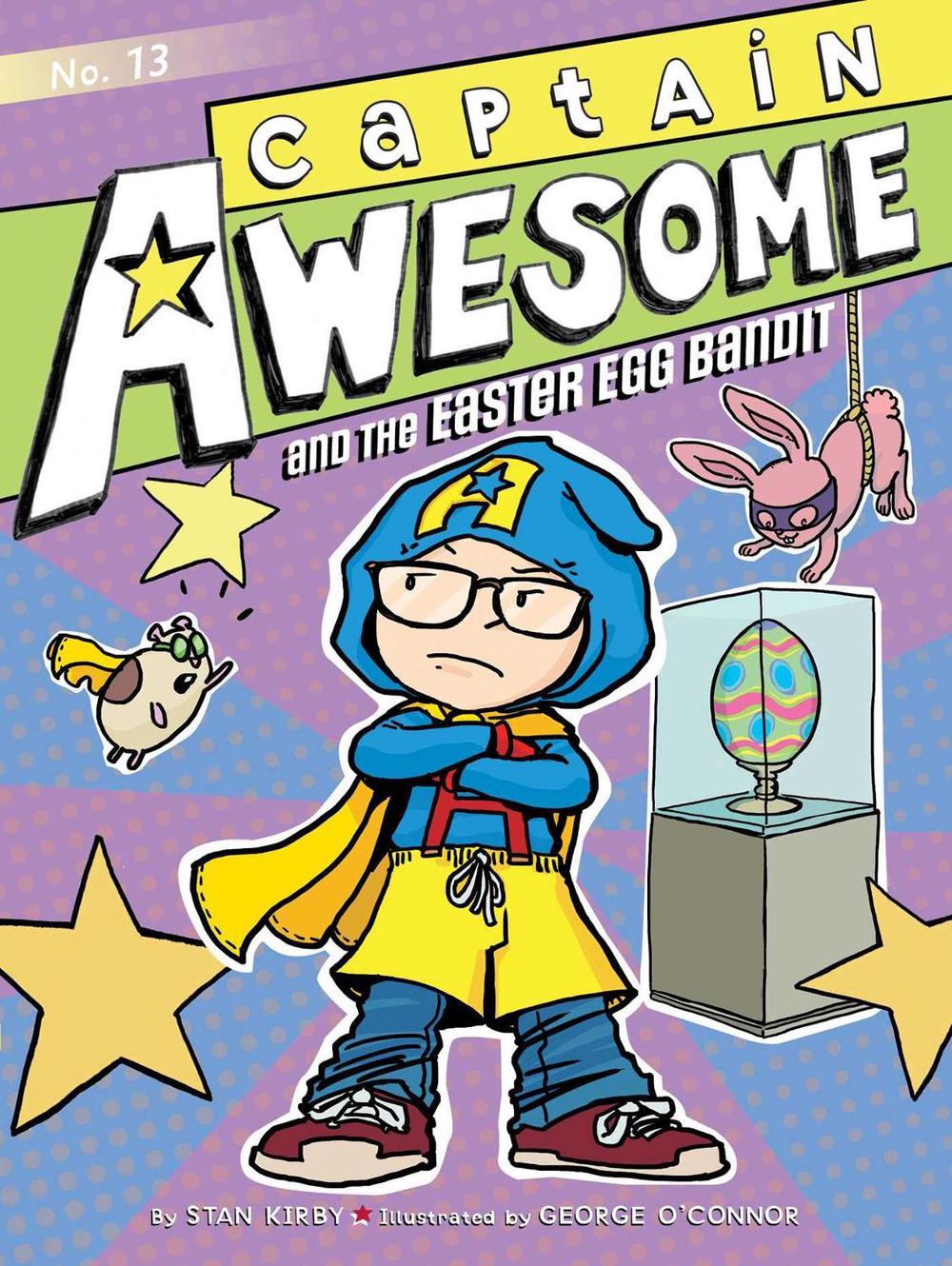 Captain Awesome and the Easter Egg Bandit by Stan Kirby - ISBN: 9781481425582