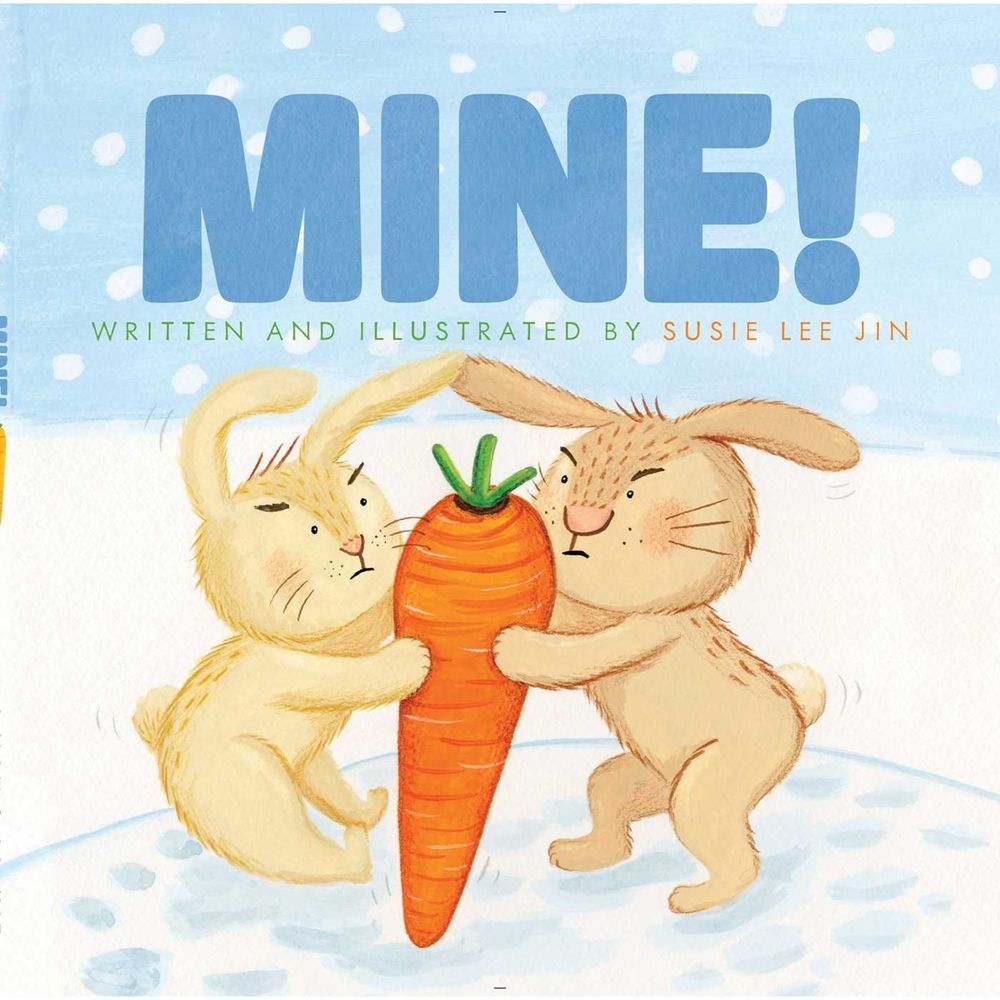 Mine! by Susie Lee Jin - ISBN: 9781481427722