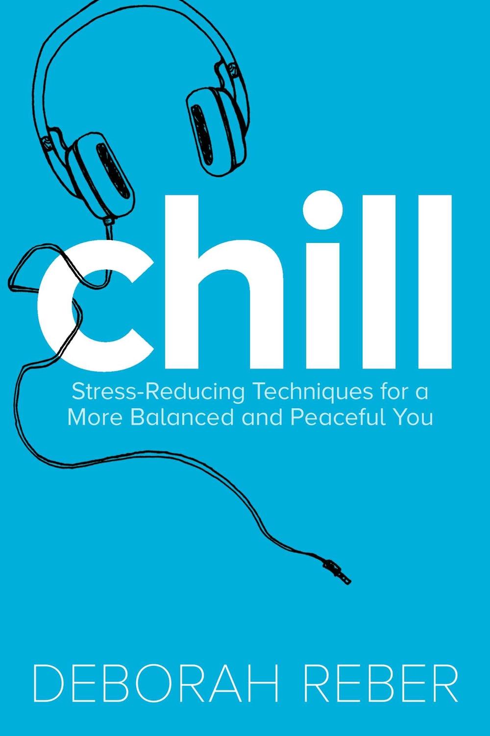 Chill by Deborah Reber - ISBN: 9781481428095