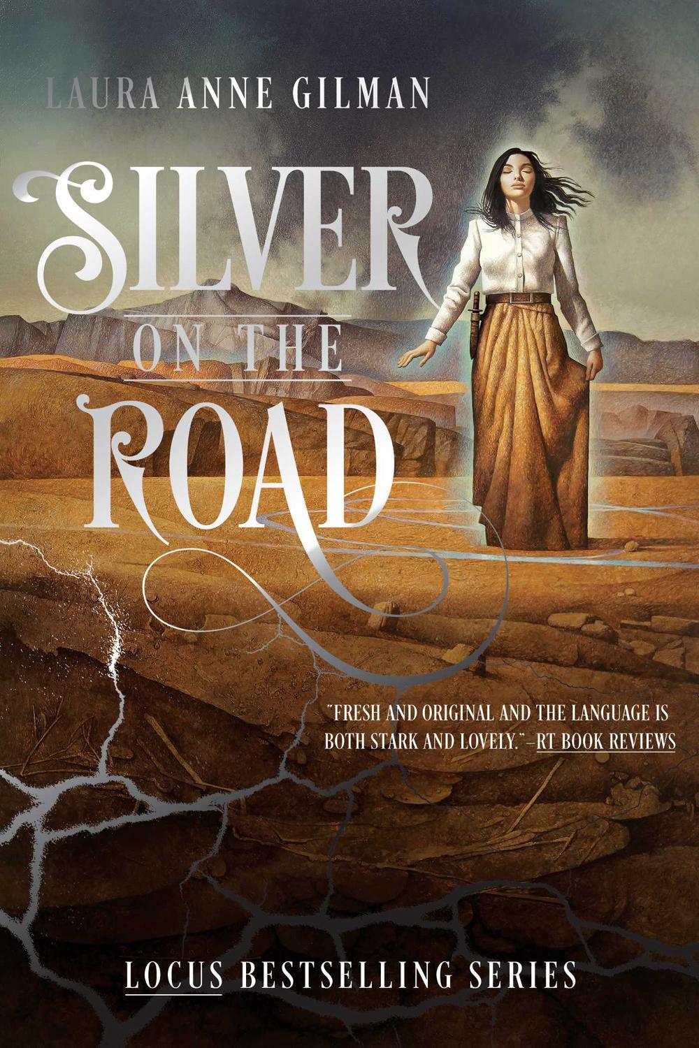 Silver on the Road by Laura Anne Gilman - ISBN: 9781481429696