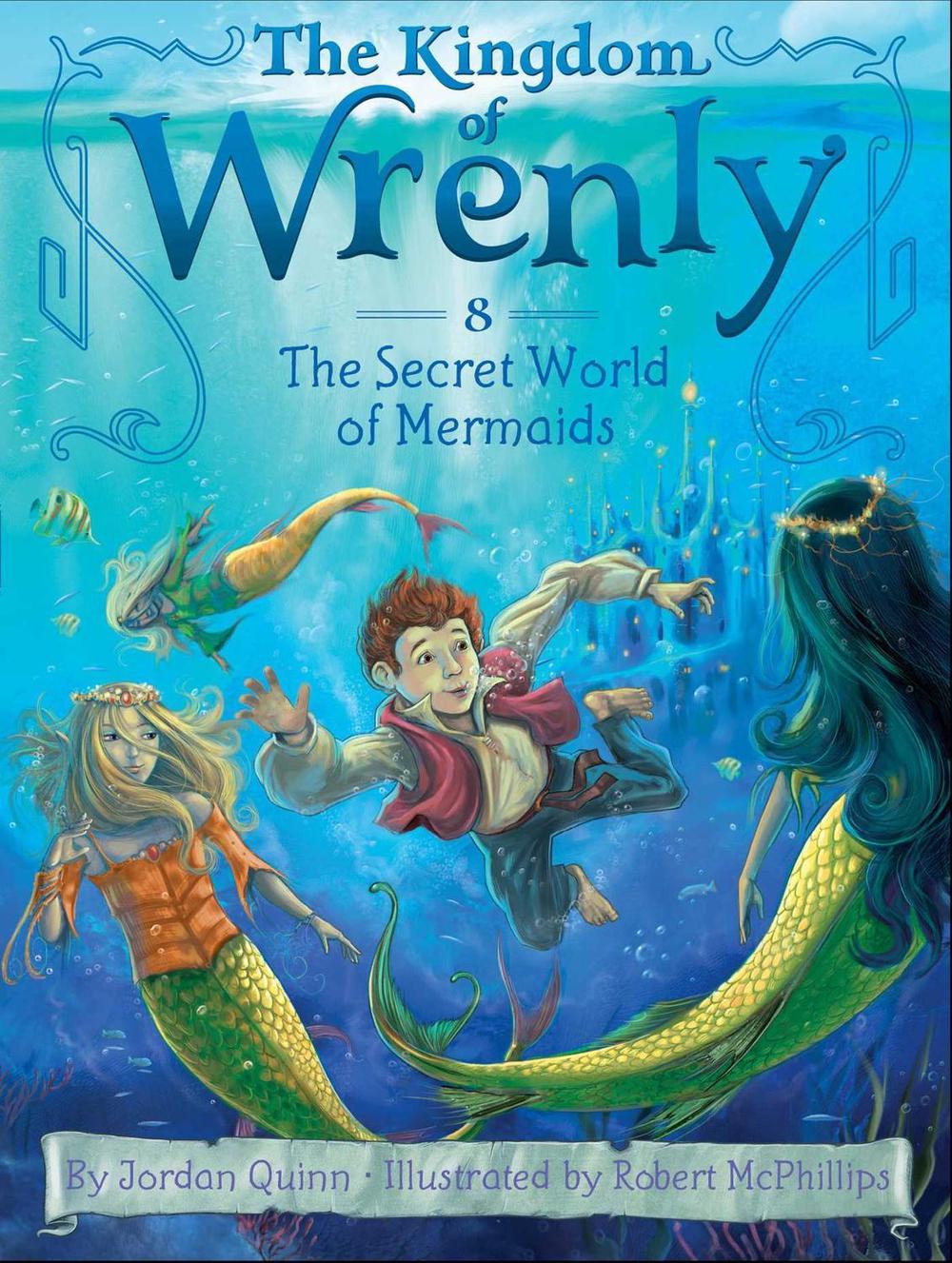 The Secret World of Mermaids, 9781481431224
