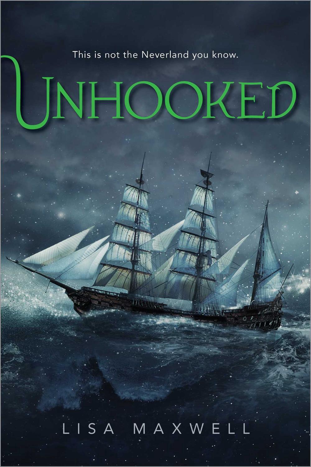 Unhooked by Lisa Maxwell - ISBN: 9781481432054