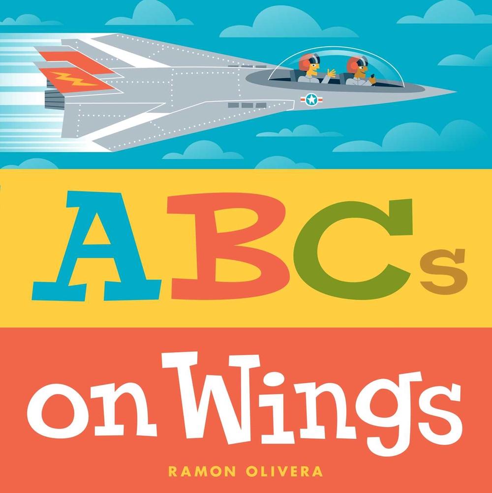 ABCs on Wings by Ramon Olivera - ISBN: 9781481432429