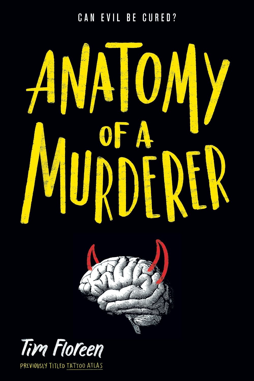 Anatomy of a Murderer by Tim Floreen - ISBN: 9781481432818