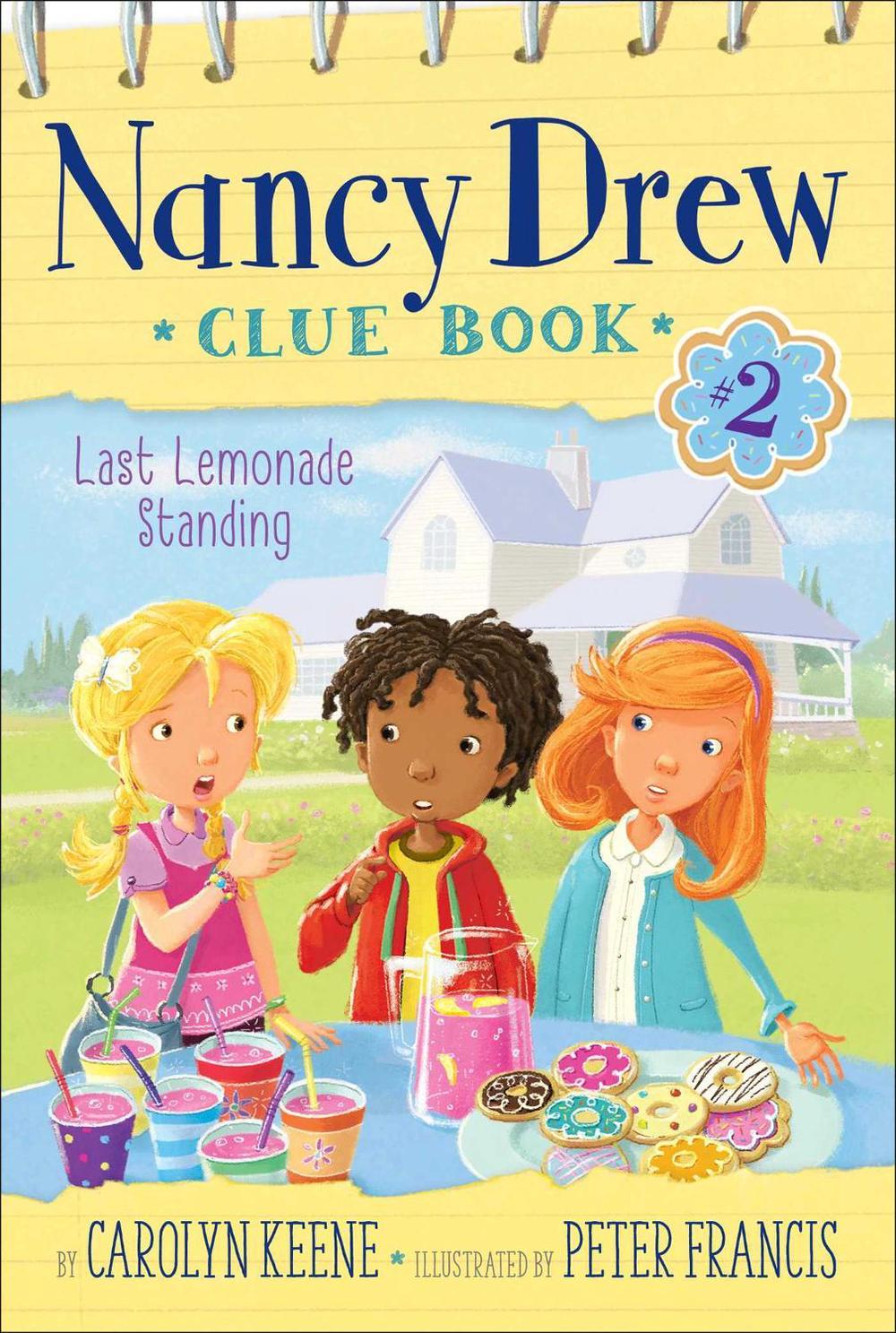 Last Lemonade Standing by Carolyn Keene - ISBN: 9781481437486