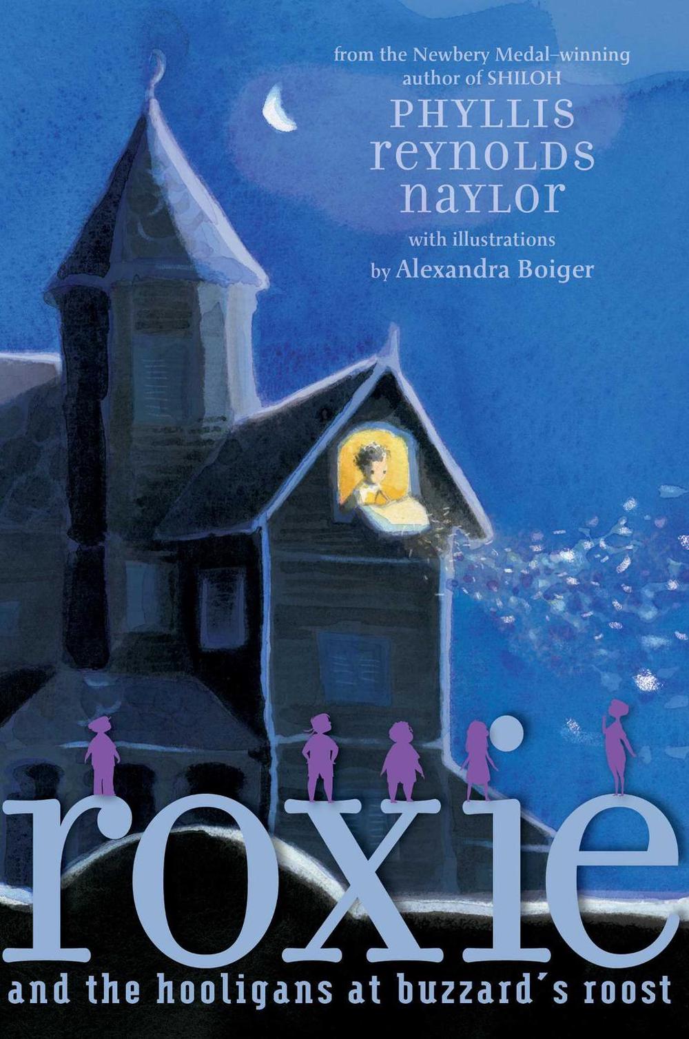 Roxie and the Hooligans at Buzzard's Roost by Phyllis Reynolds Naylor - ISBN: 9781481437820