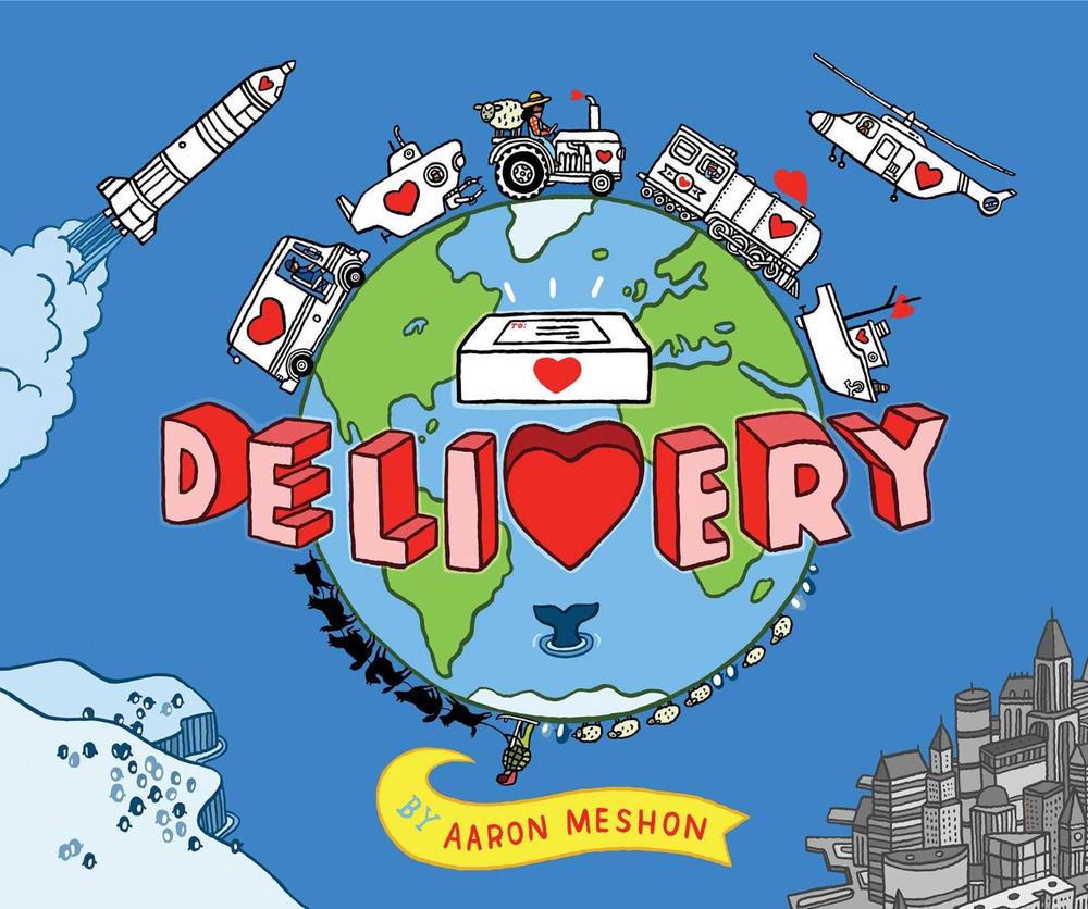 Delivery by Aaron Meshon - ISBN: 9781481441759