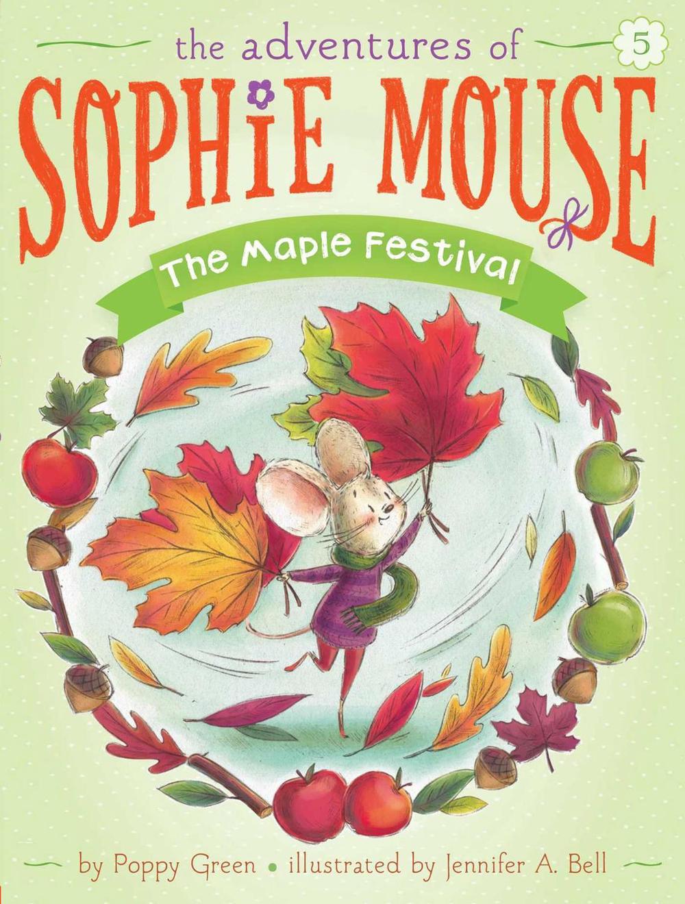 The Maple Festival by Poppy Green - ISBN: 9781481441964