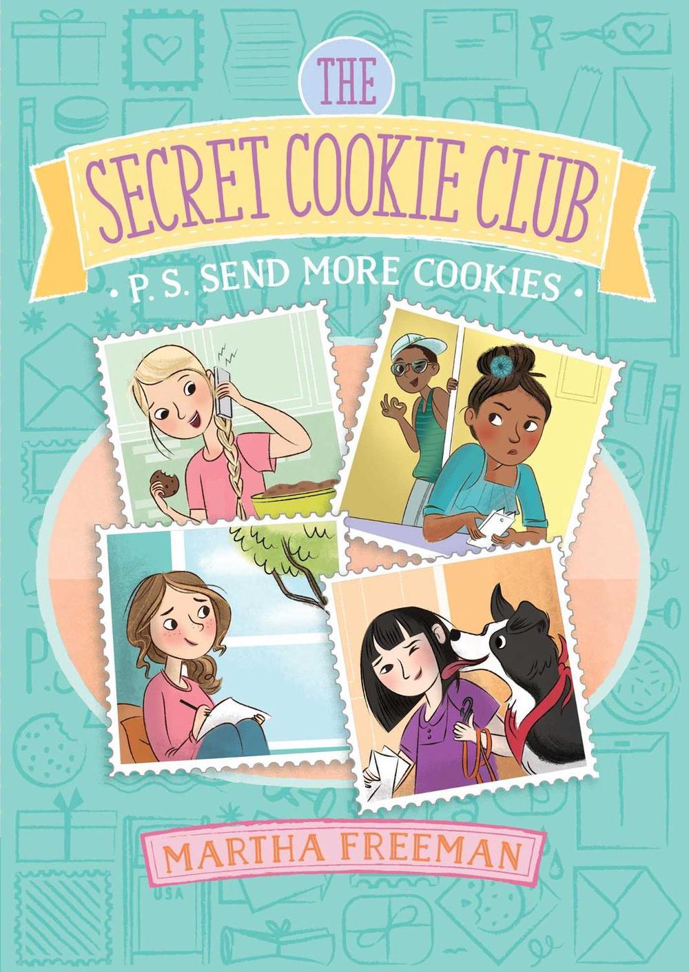 P.S. Send More Cookies by Martha Freeman - ISBN: 9781481448253