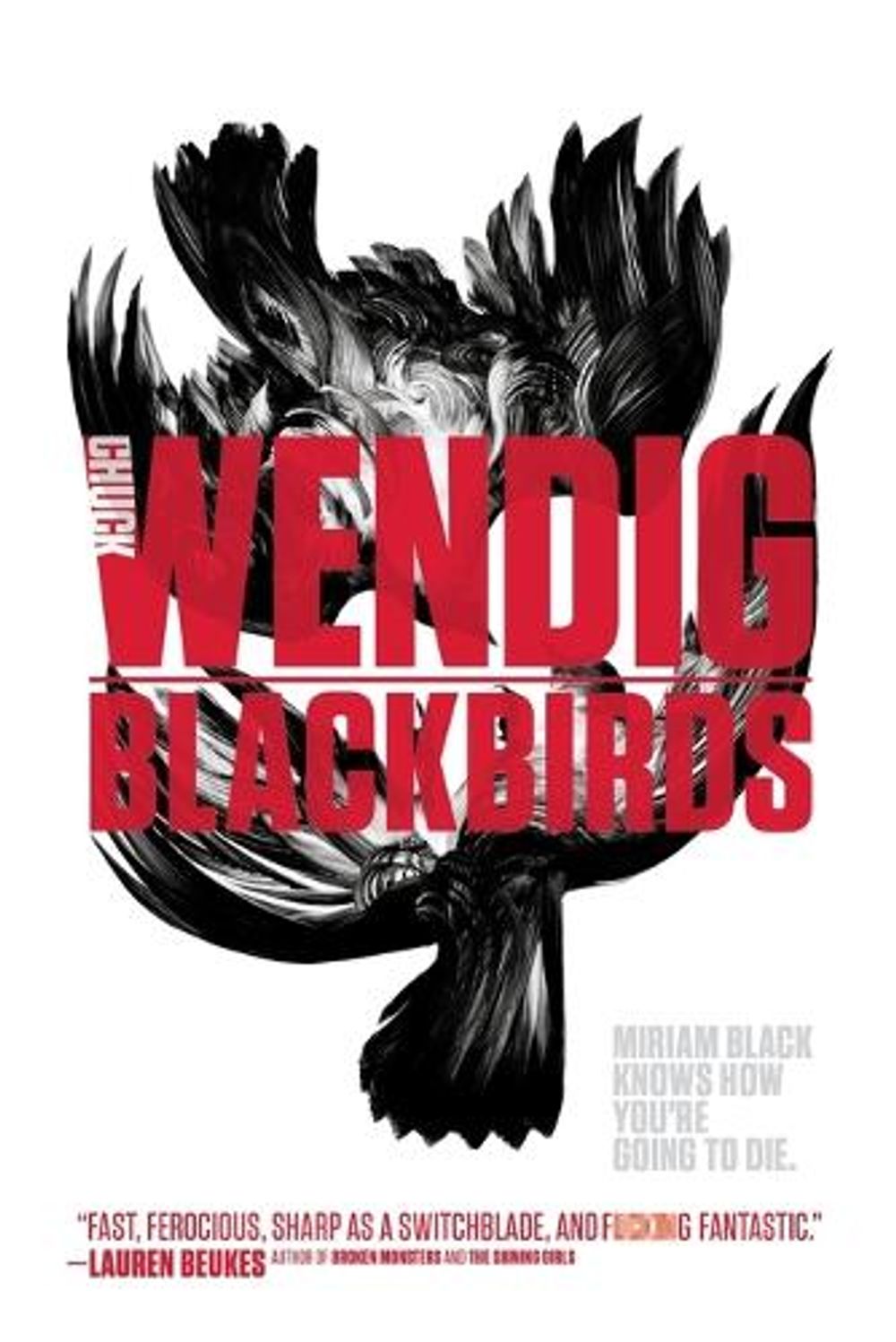 Blackbirds by Chuck Wendig - ISBN: 9781481448659