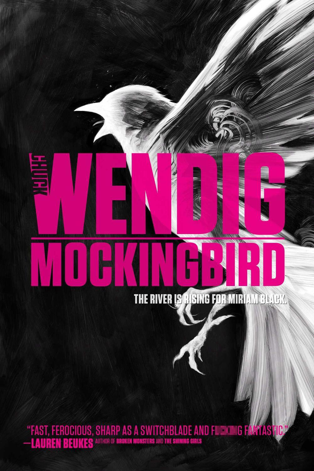 Mockingbird by Chuck Wendig - ISBN: 9781481448673