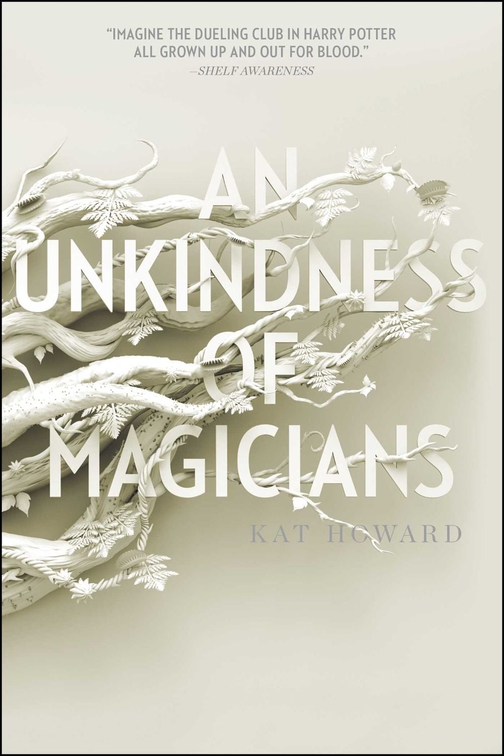 An Unkindness of Magicians by Kat Howard - ISBN: 9781481451208