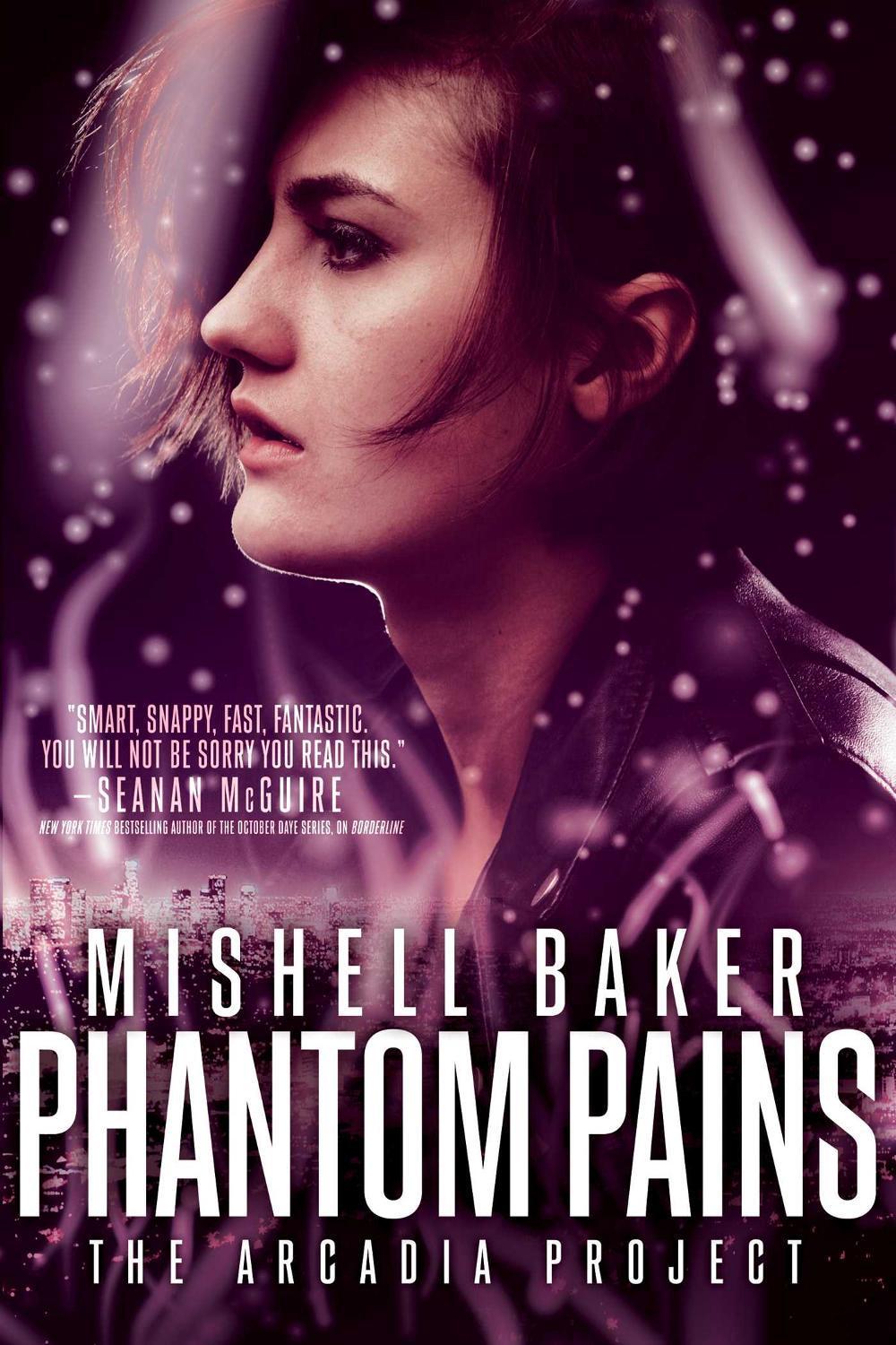 Phantom Pains by Mishell Baker - ISBN: 9781481451925