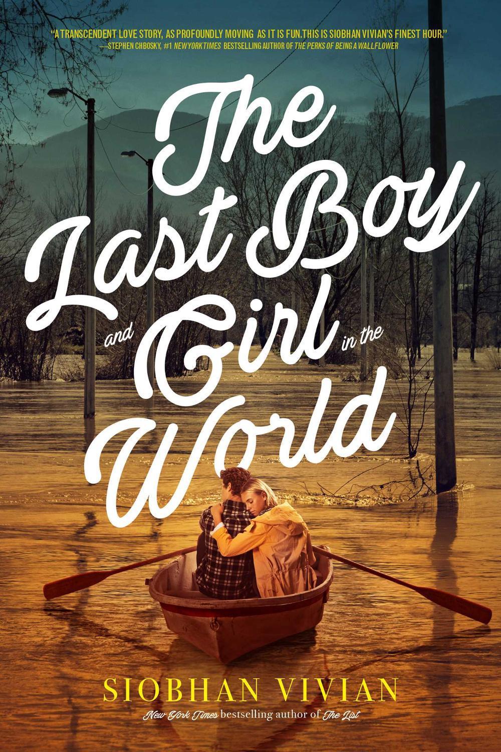 The Last Boy and Girl in the World by Siobhan Vivian - ISBN: 9781481452304