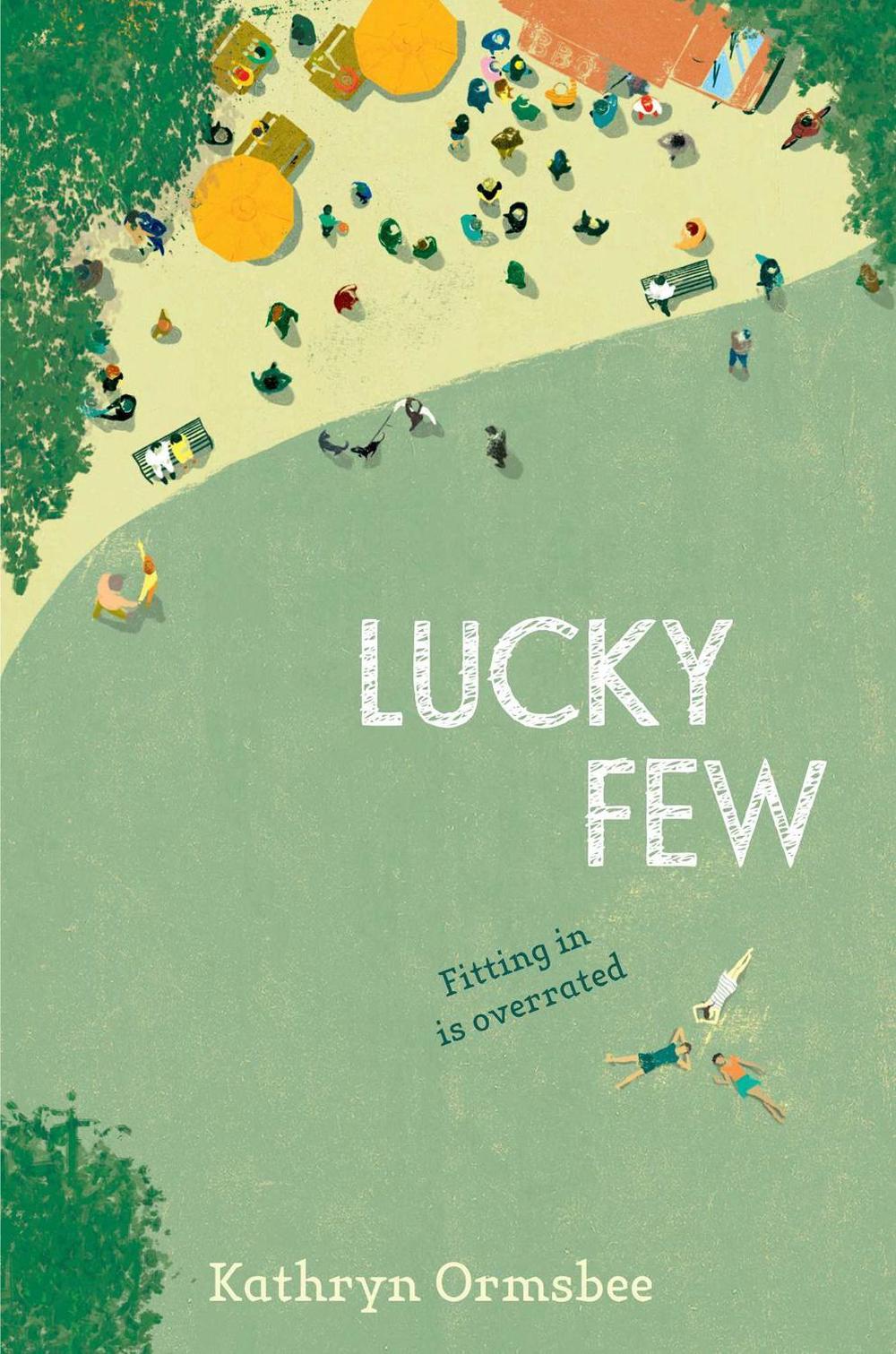 Lucky Few by Kathryn Ormsbee - ISBN: 9781481455282