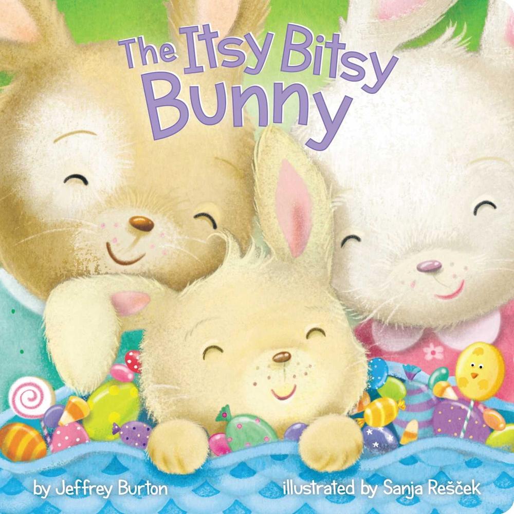 The Itsy Bitsy Bunny by Jeffrey Burton - ISBN: 9781481456210