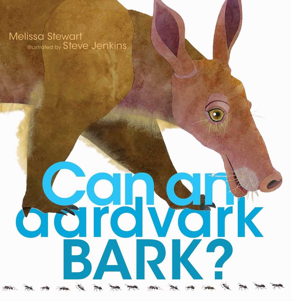 Can an Aardvark Bark? by Melissa Stewart - ISBN: 9781481458528