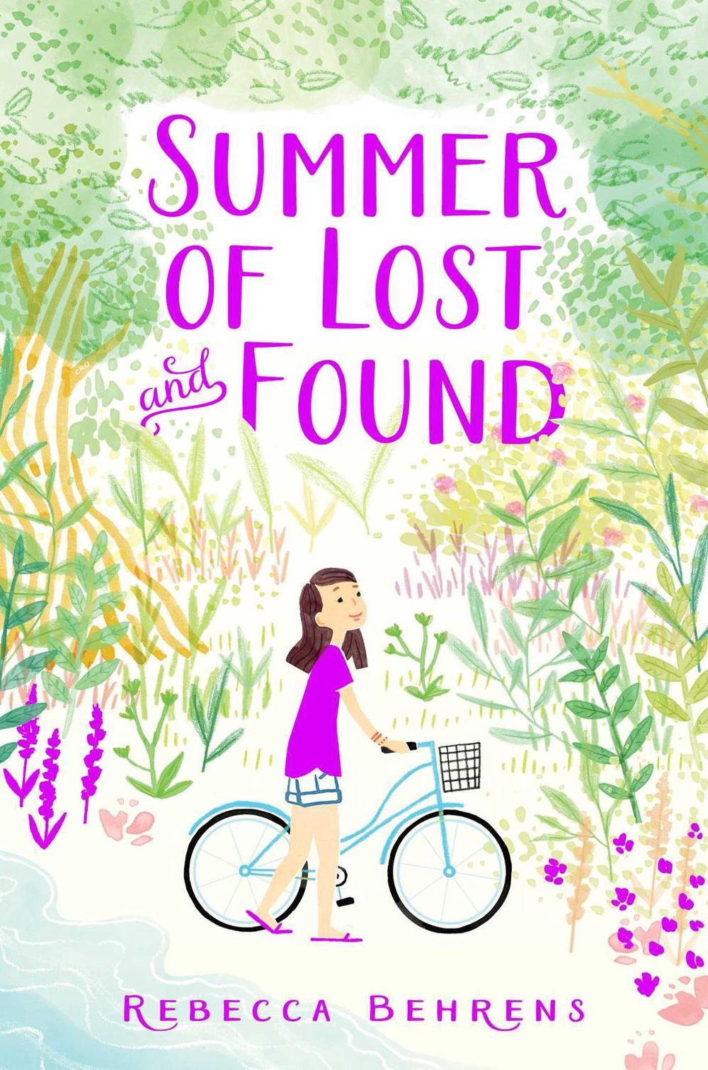 Summer of Lost and Found by Rebecca Behrens - ISBN: 9781481458993