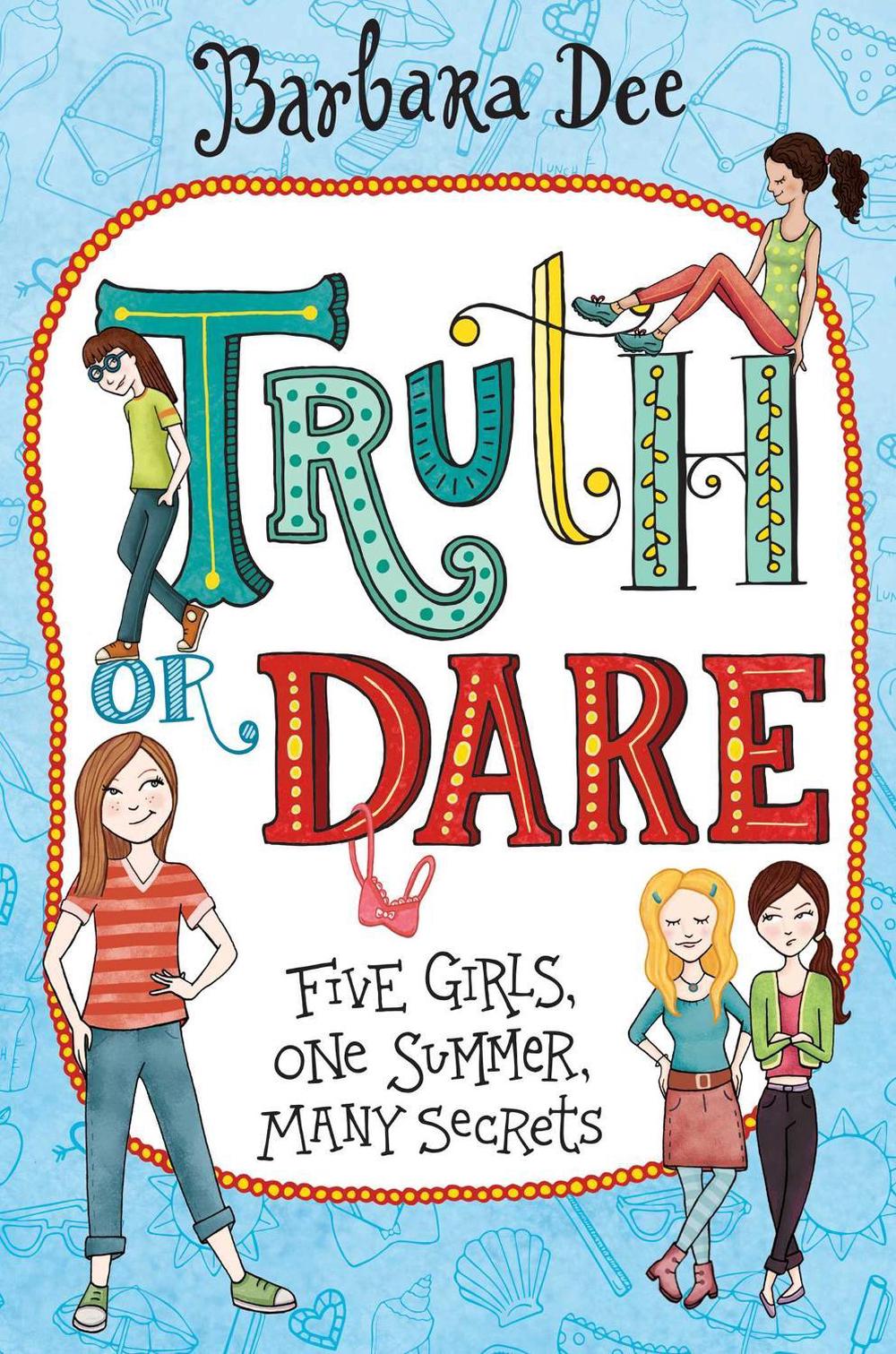 Truth or Dare by Barbara Dee - ISBN: 9781481459686