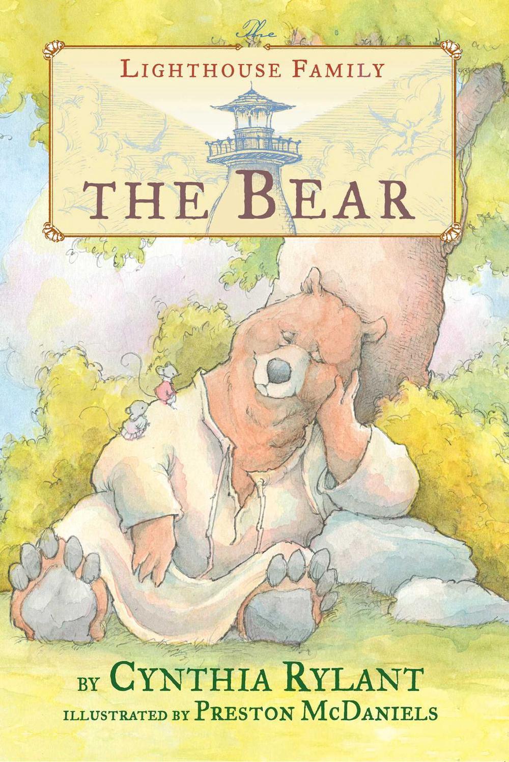 The Bear by Cynthia Rylant - ISBN: 9781481460293