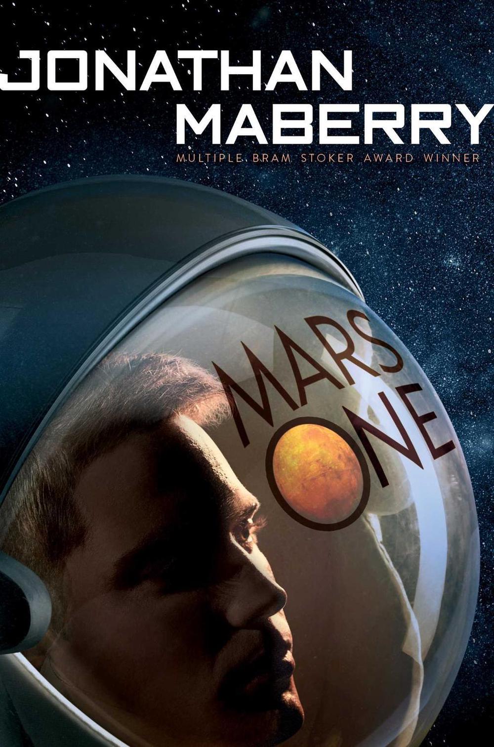 Mars One by Jonathan Maberry - ISBN: 9781481461627