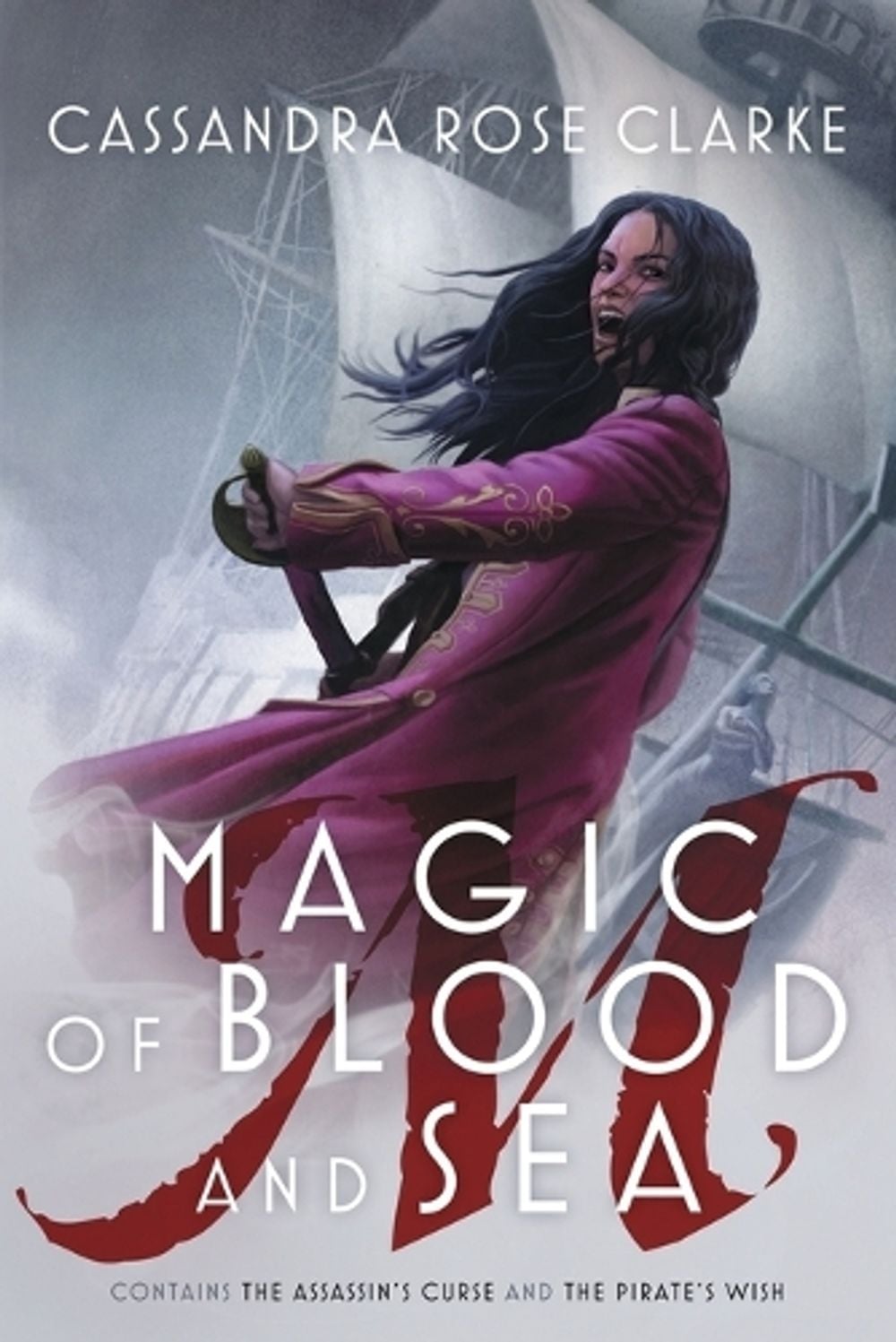 Magic of Blood and Sea by Cassandra Rose Clarke - ISBN: 9781481461726
