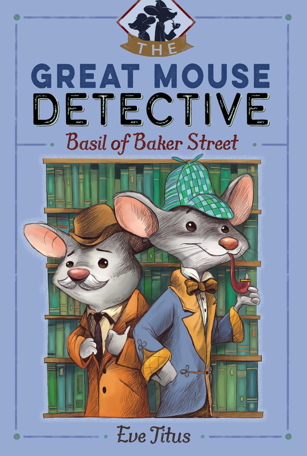 Basil of Baker Street by Eve Titus - ISBN: 9781481464017