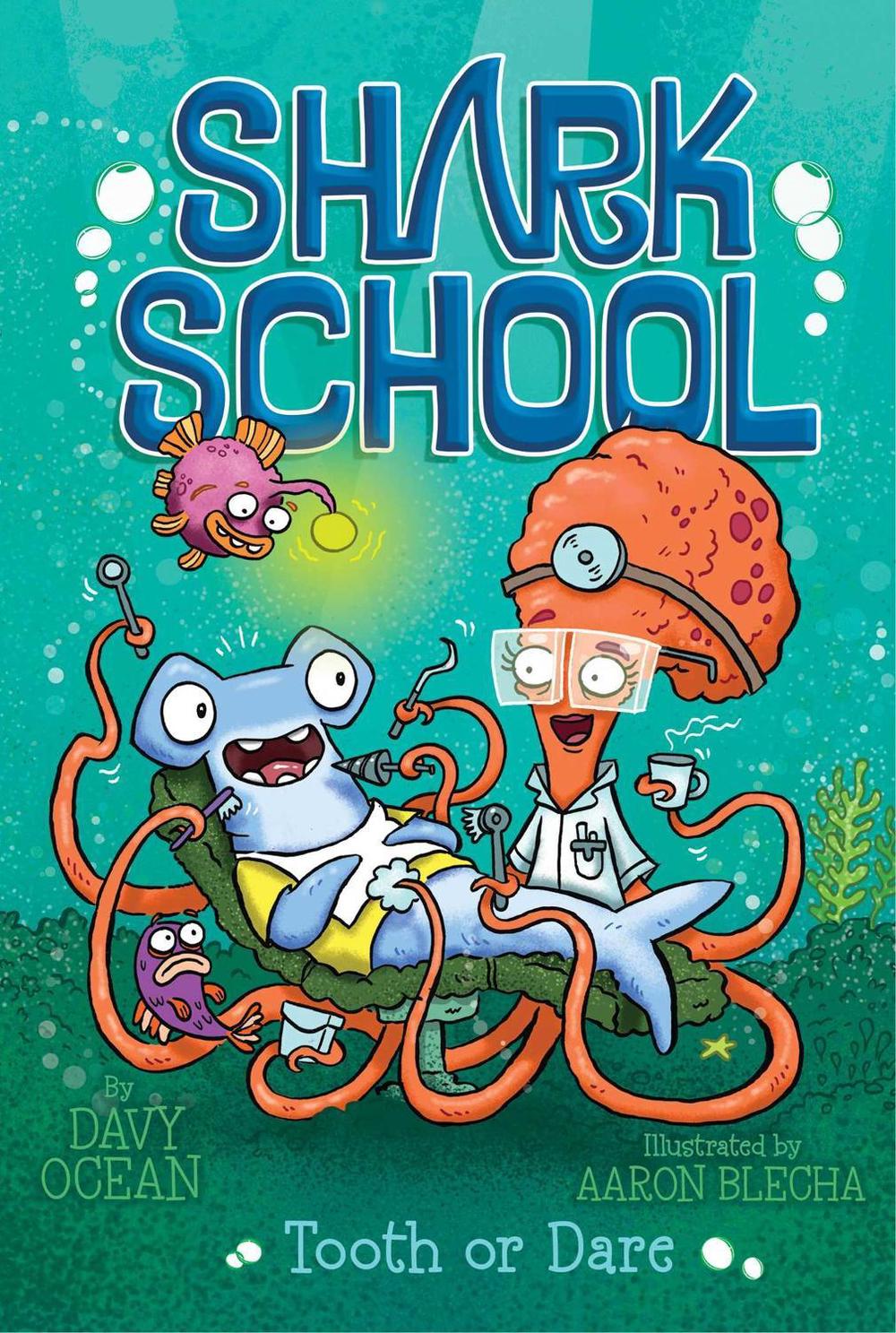 Tooth or Dare by Davy Ocean - ISBN: 9781481465465