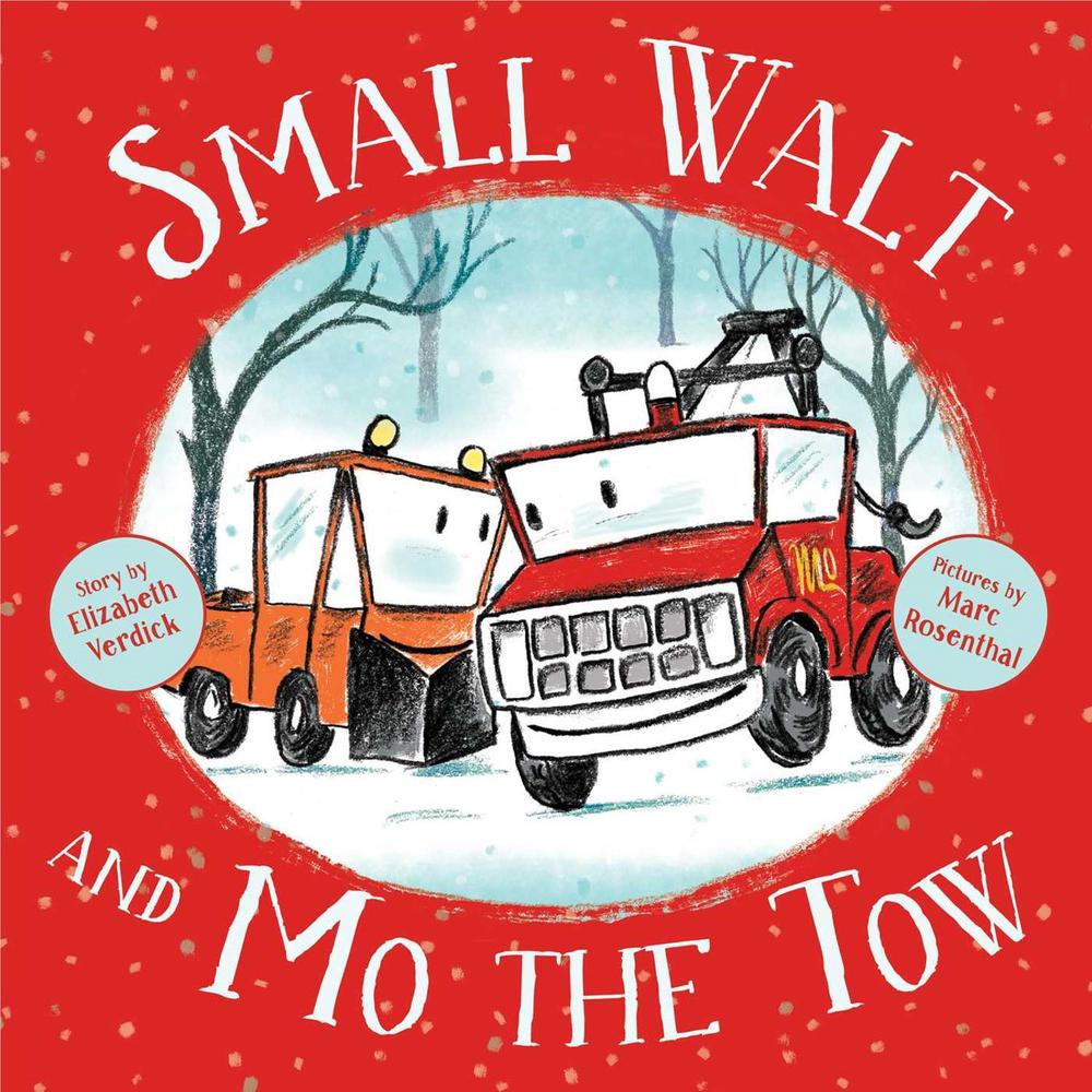 Small Walt and Mo the Tow by Marc Rosenthal - ISBN: 9781481466608