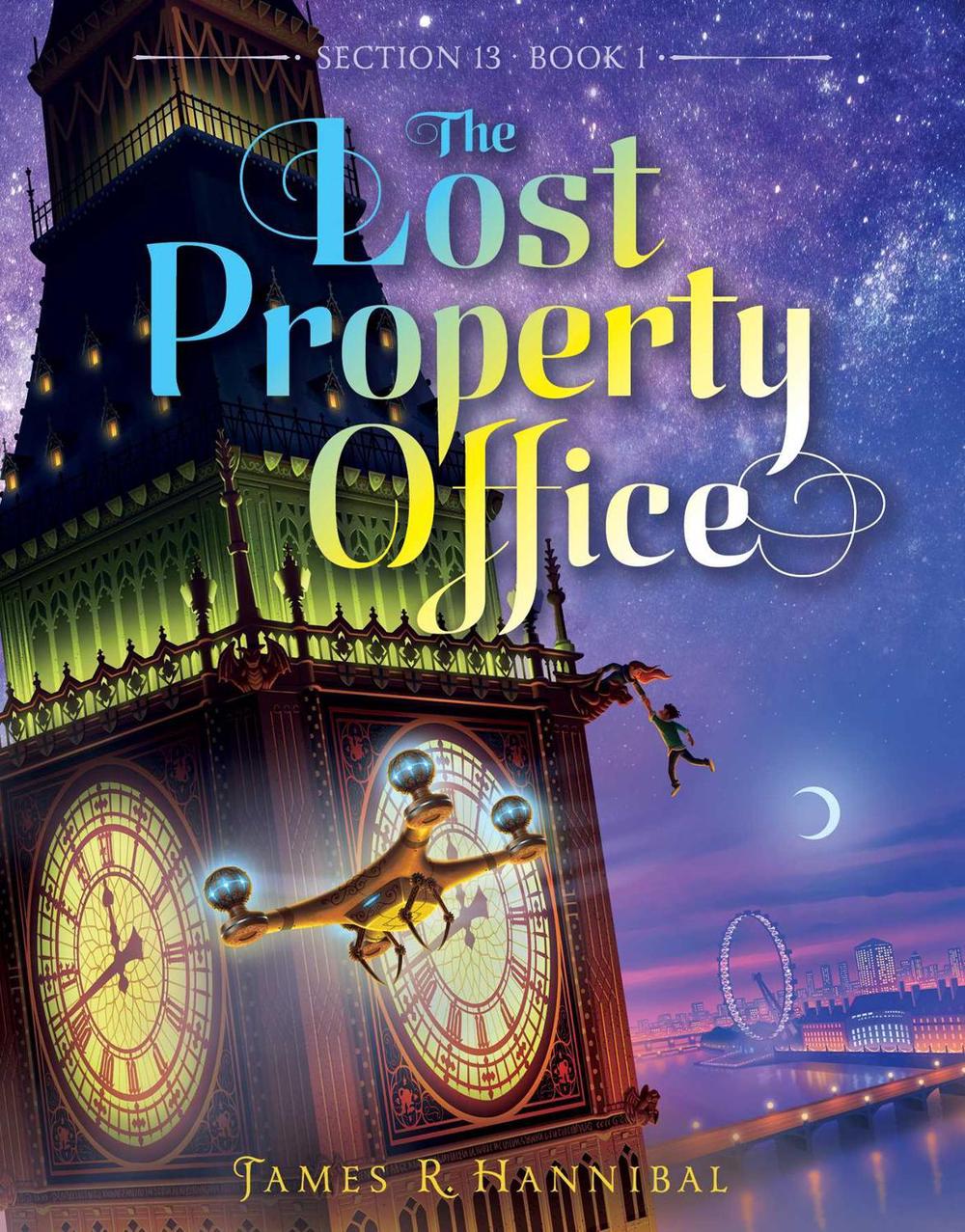 The Lost Property Office by James R. Hannibal - ISBN: 9781481467100