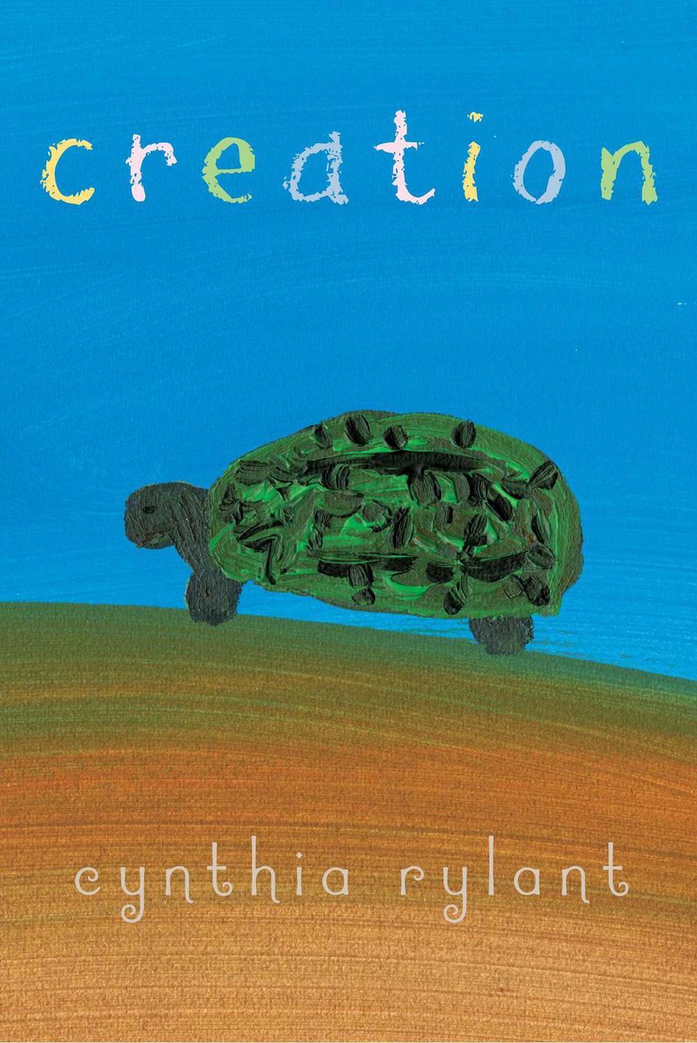 Creation by Cynthia Rylant - ISBN: 9781481470391