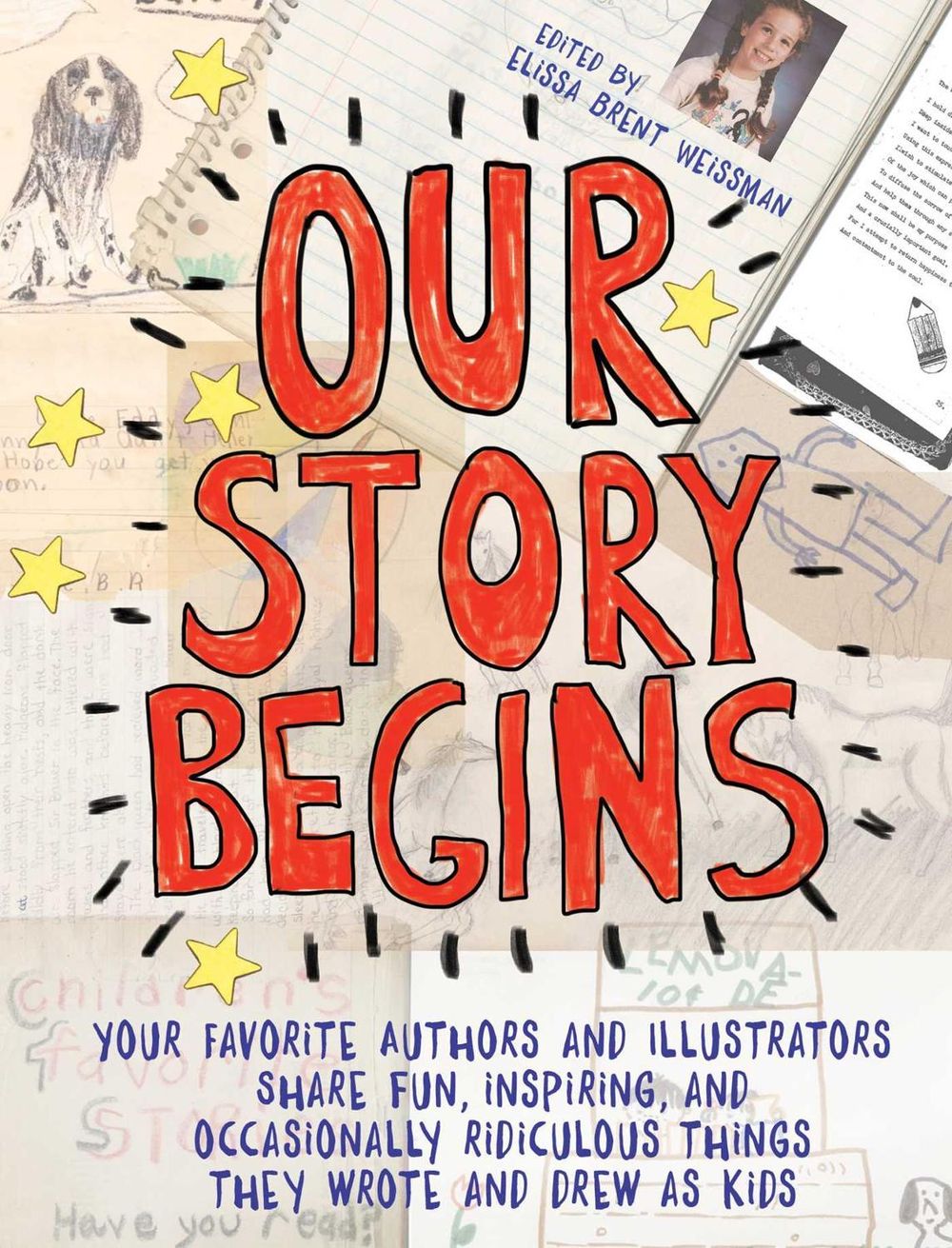 Our Story Begins by Elissa Brent Weissman - ISBN: 9781481472098