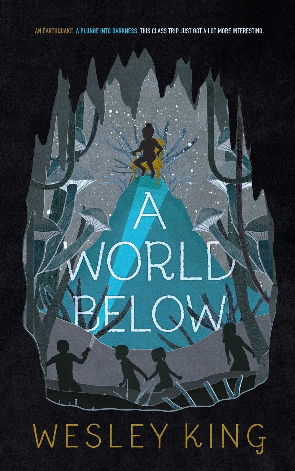 A World Below by Wesley King - ISBN: 9781481478236