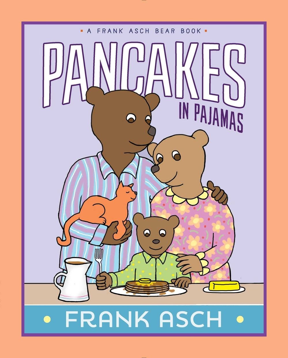 Pancakes in Pajamas by Frank Asch - ISBN: 9781481480611
