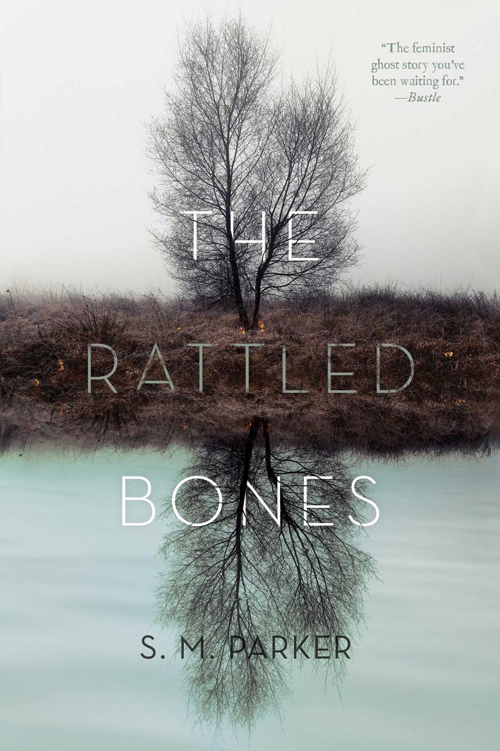 The Rattled Bones by S.M. Parker - ISBN: 9781481482059