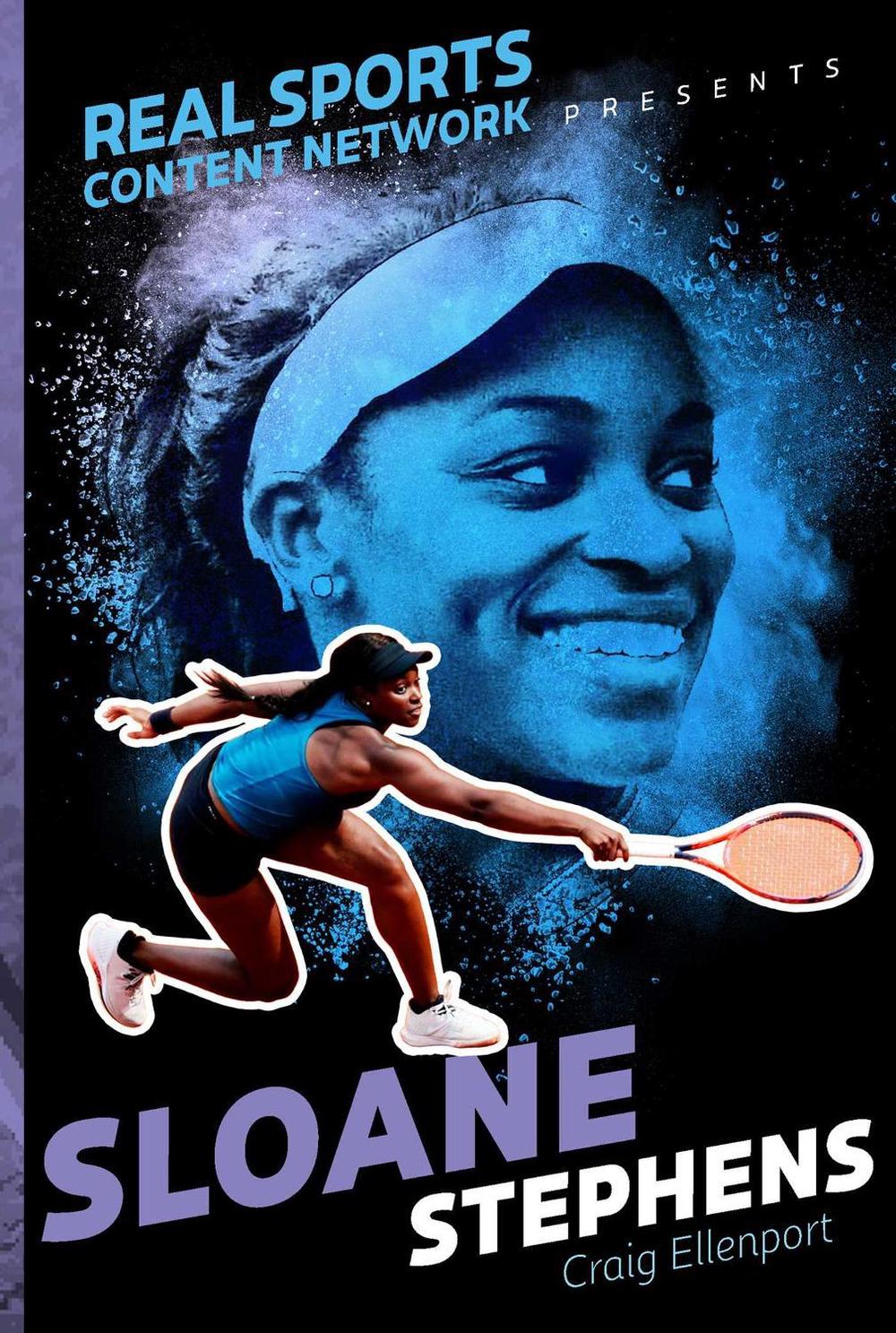 Sloane Stephens by Craig Ellenport - ISBN: 9781481482257