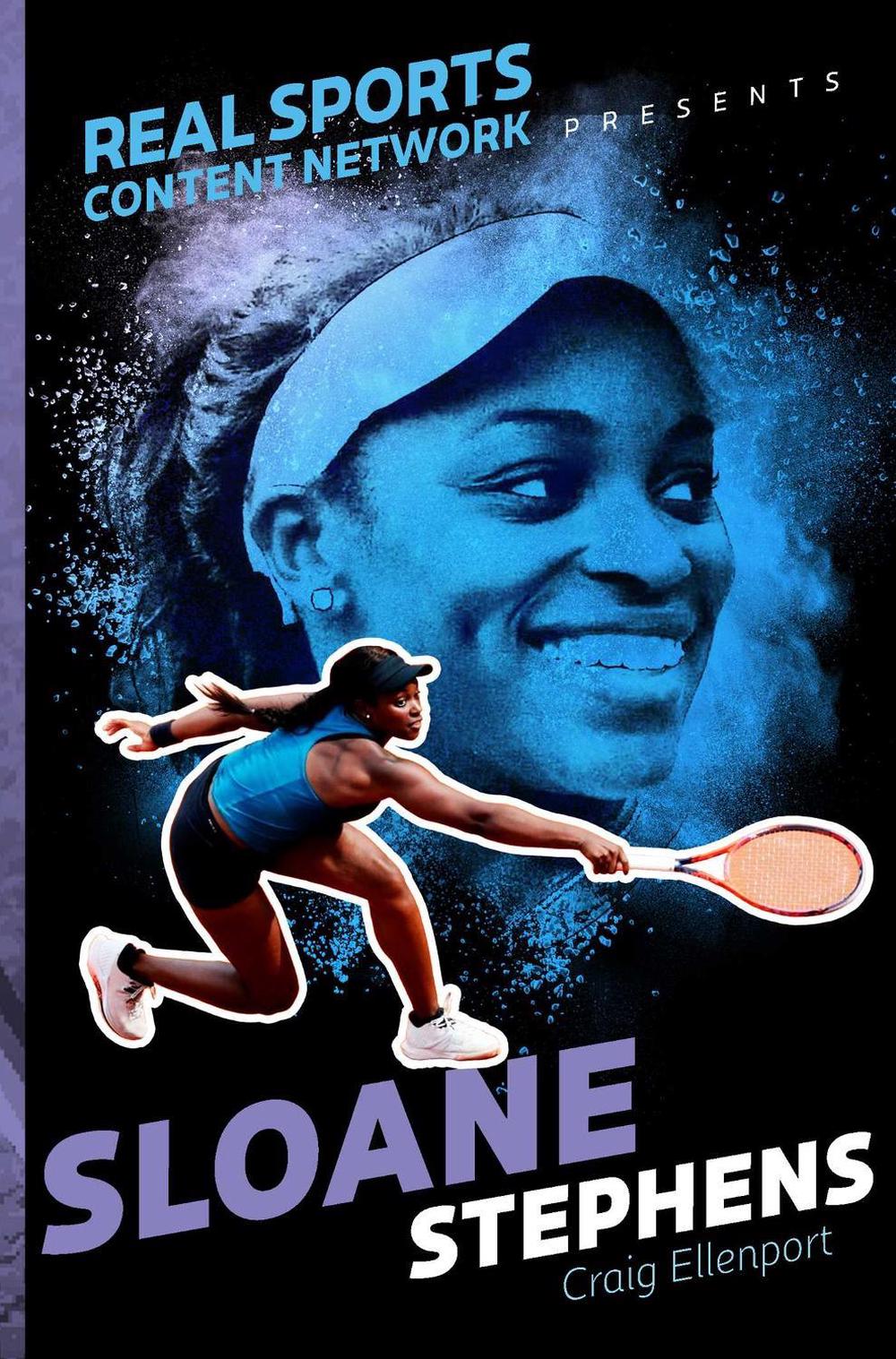 Sloane Stephens by Craig Ellenport - ISBN: 9781481482264