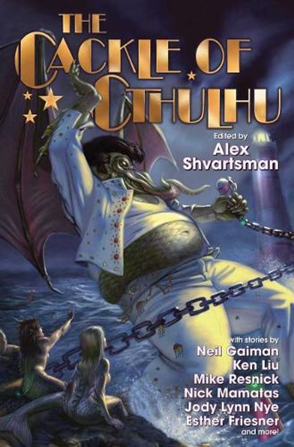 CACKLE OF CTHULHU by ALEX SHVARTSMAN - ISBN: 9781481483001